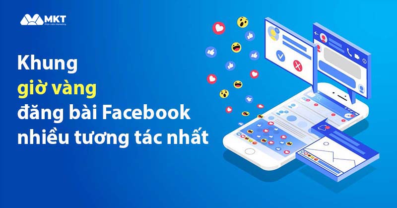 Khung giờ vàng đăng bài Fb