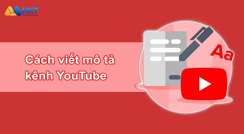 Cách viết mô tả Youtube