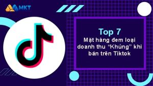 Bán gì trên Tiktok