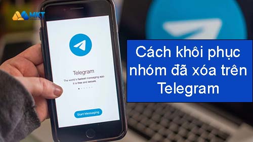 Khôi phục nhóm đã xóa trên Telegram