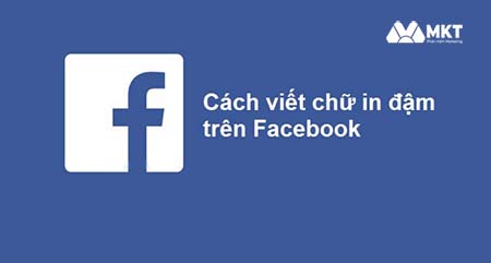 Cách viết chữ in đậm trên Facebook