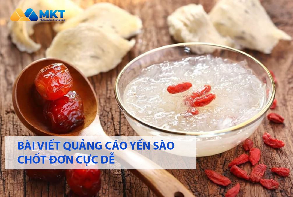 Bài viết Quảng Cáo Yến Sào