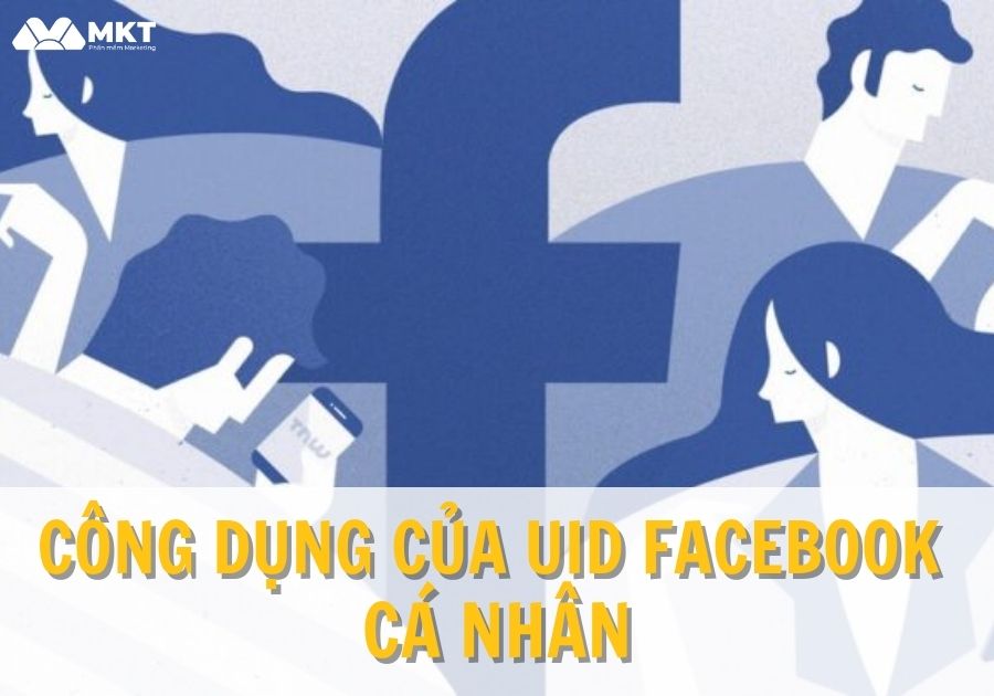 Công dụng của uid Facebook 