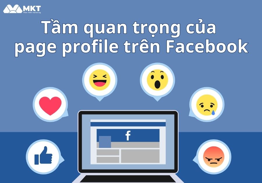 Tầm quan trọng của page profile trên Facebook