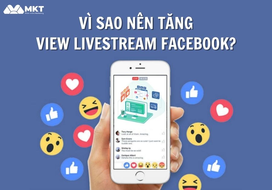 Vì sao nên tăng view livestream Facebook?