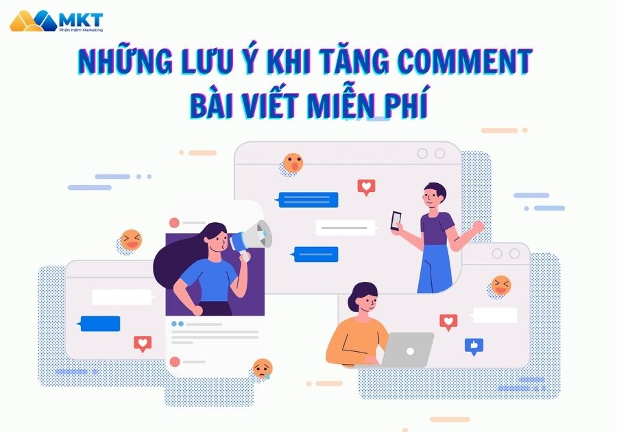 Những lưu ý khi tăng comment bài viết