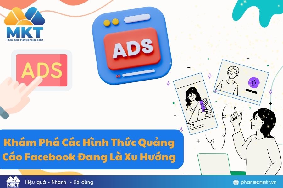 Các hình thức quảng cáo Facebook