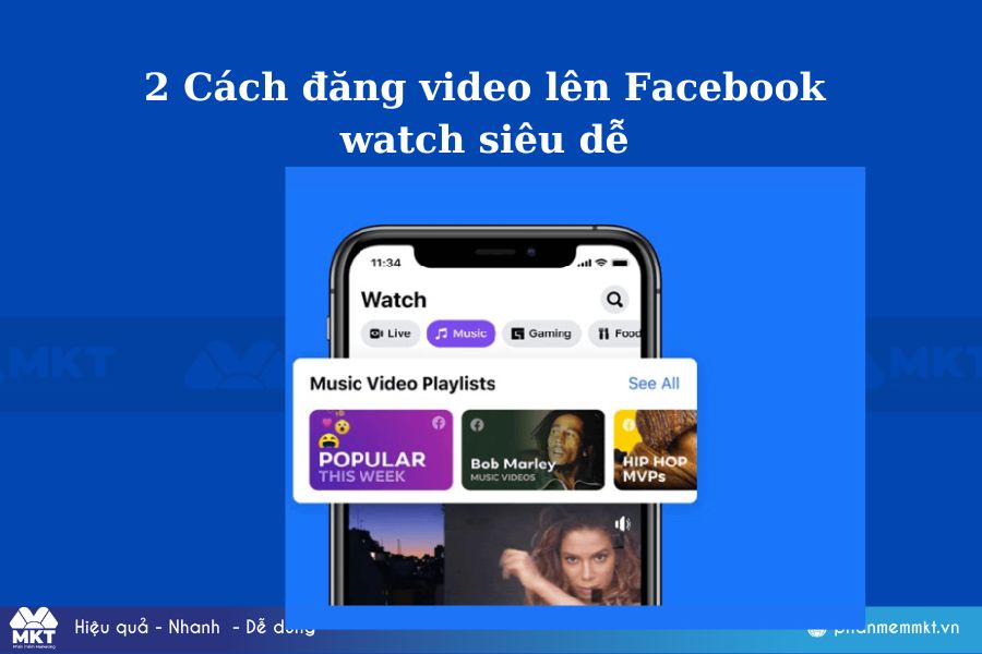 Thực hiện cách đăng video lên Facebook watch hiệu quả