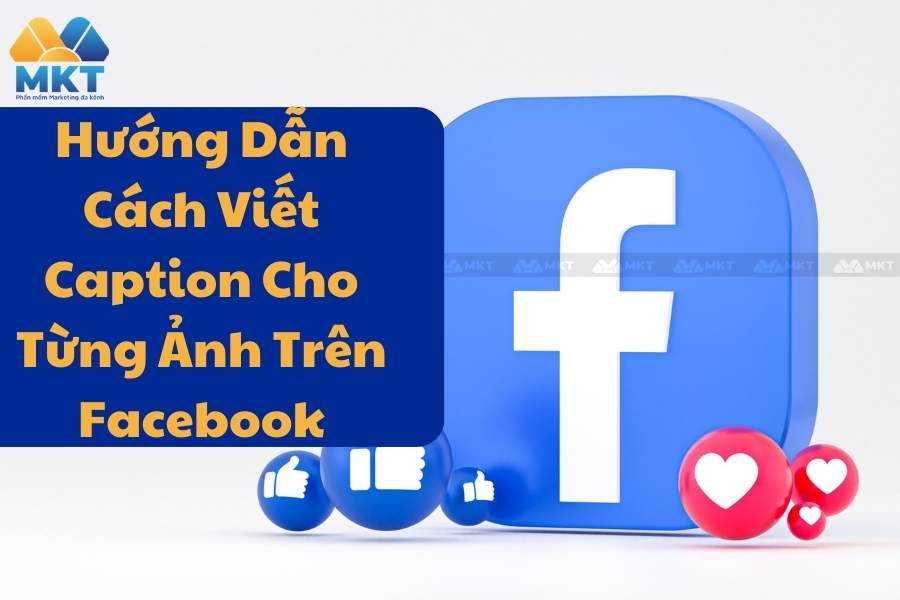 Cách viết caption cho từng ảnh trên Facebook