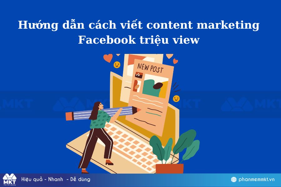 Cách viết content marketing Facebook