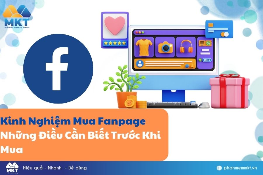 Kinh nghiệm mua fanpage chất lượng