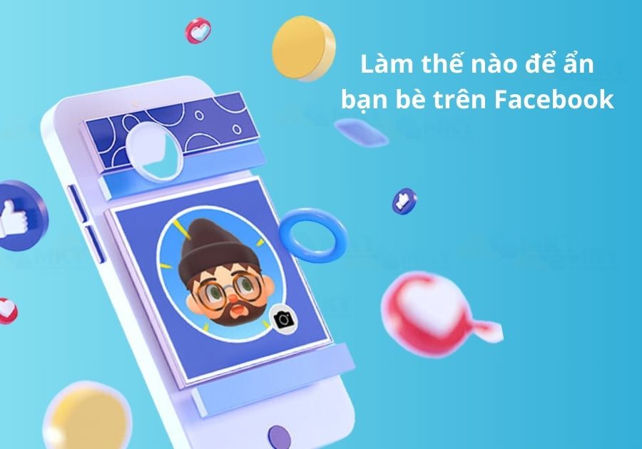 Làm thế nào để ẩn bạn bè trên Facebook?