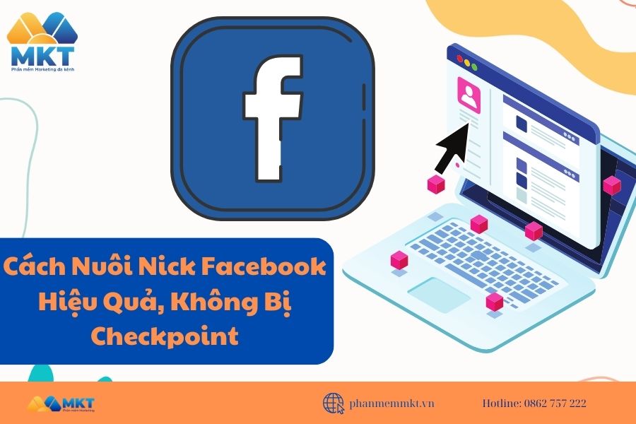 Nuôi nick Facebook để làm gì?