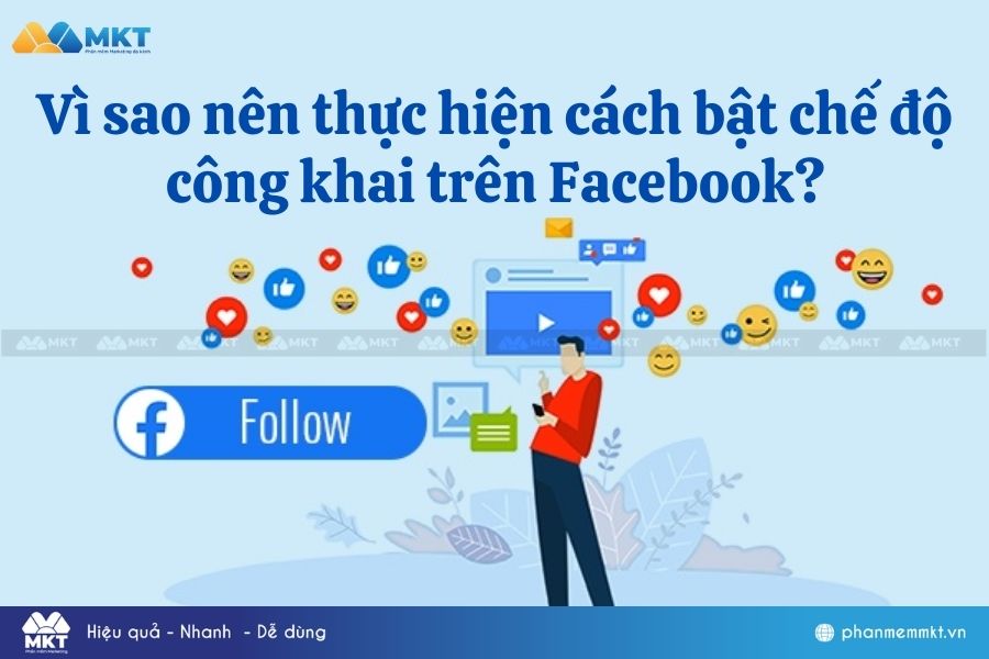 Vì sao nên thực hiện cách bật chế độ công khai trên Facebook?
