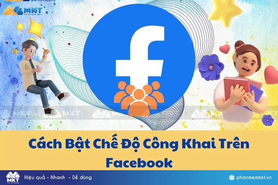Hé Lộ Cách Bật Chế Độ Công Khai Trên Facebook Nhanh Nhất 2024