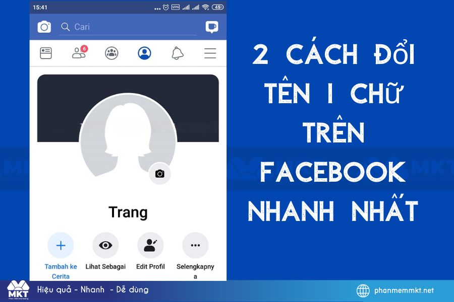 2 Cách đổi tên 1 chữ trên Facebook