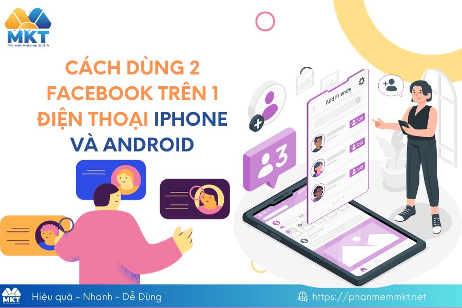 Cách dùng 2 Facebook trên 1 điện thoại