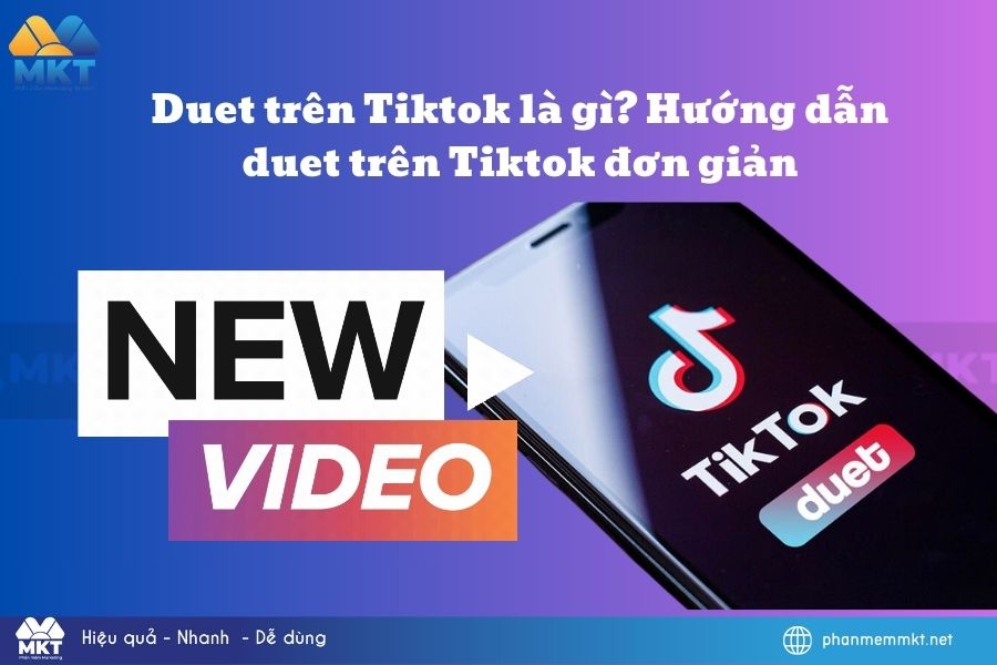 Duet trên Tiktok là gì? Hướng dẫn duet trên Tiktok đơn giản