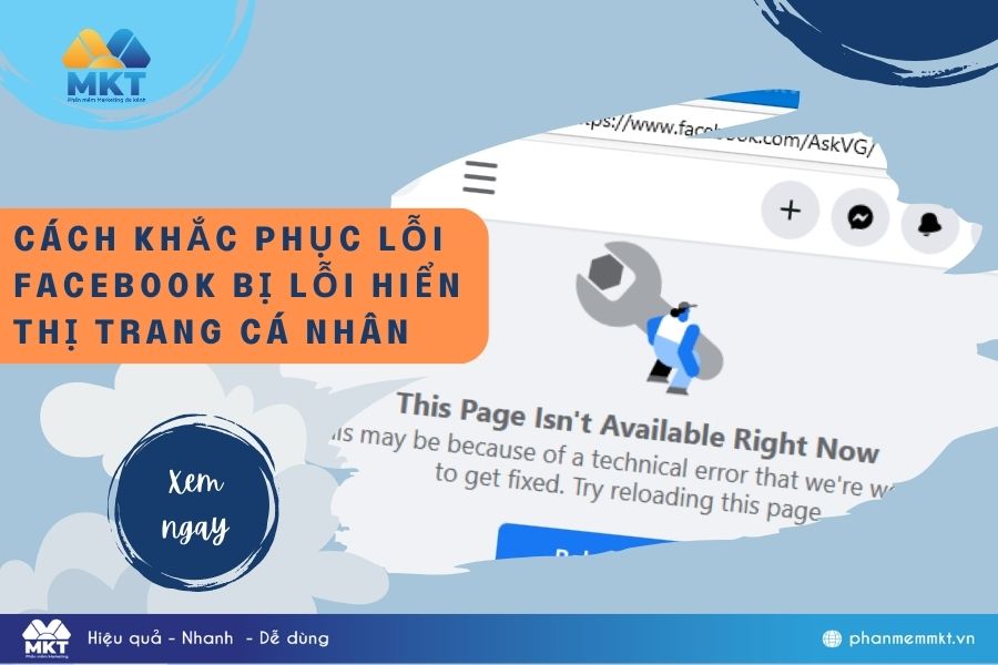 Nguyên nhân khiến Facebook bị lỗi hiển thị trang cá nhân