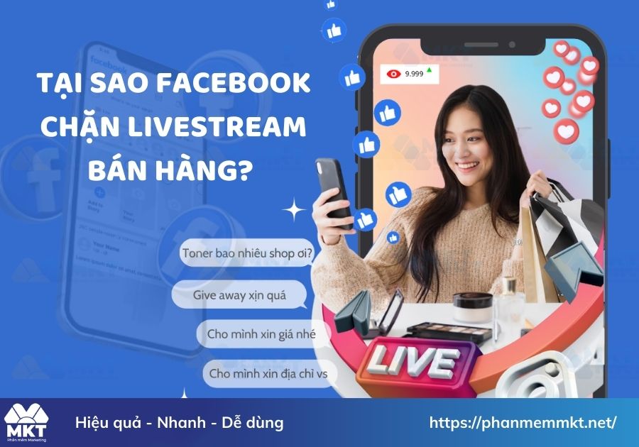 Tại sao Facebook chặn livestream bán hàng? 