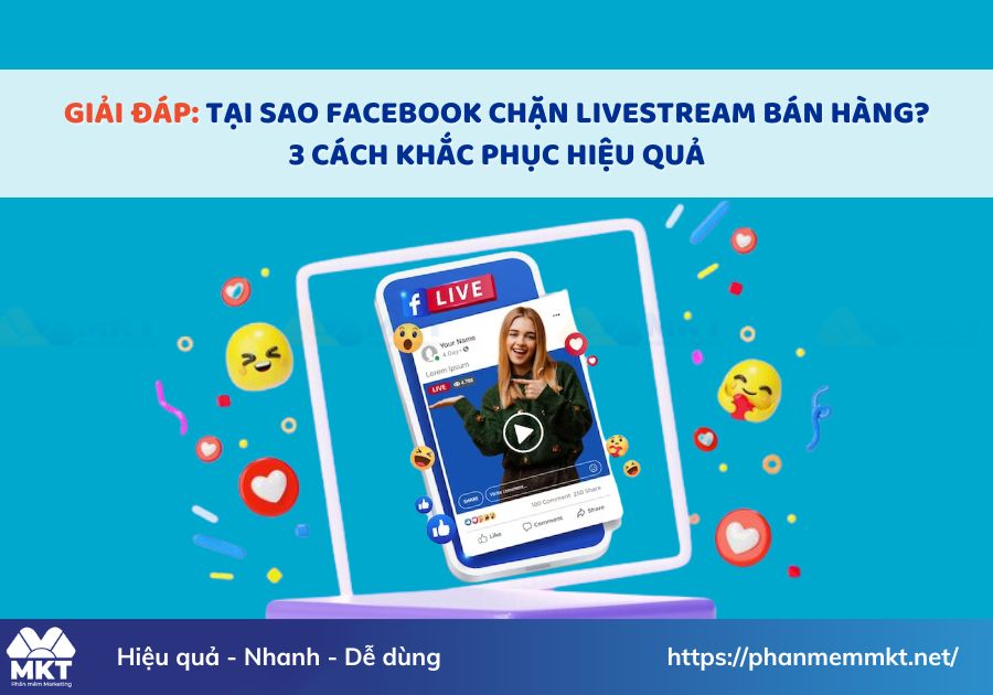 Facebook chặn livestream bán hàng
