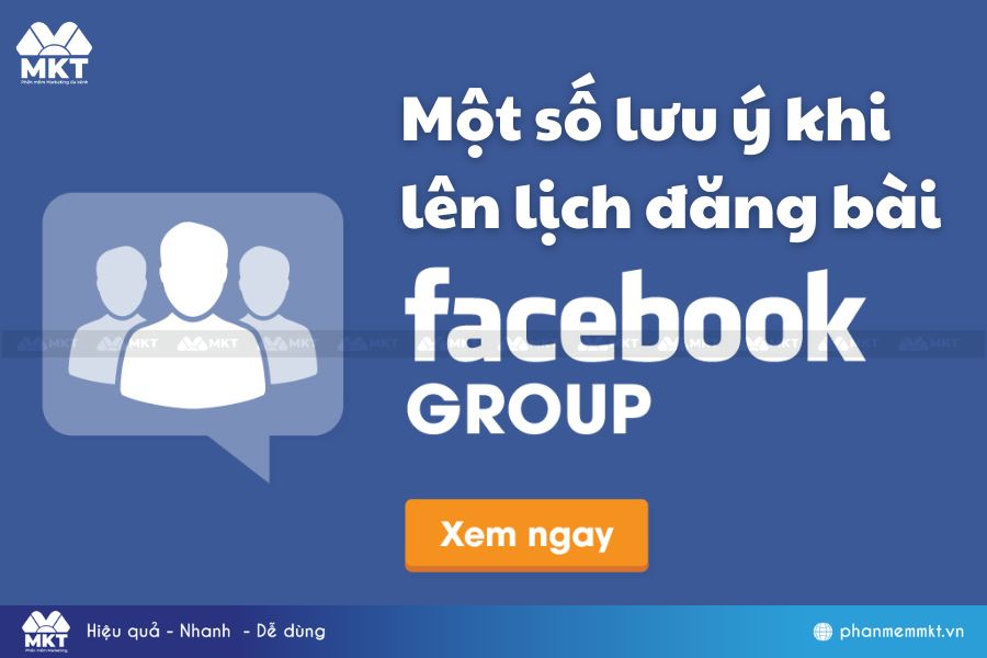 Một số lưu ý khi lên lịch đăng bài trên group Facebook 