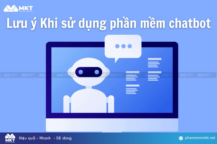 Sáng tạo content chất lượng bằng phần mềm chatbot cần lưu ý những gì?