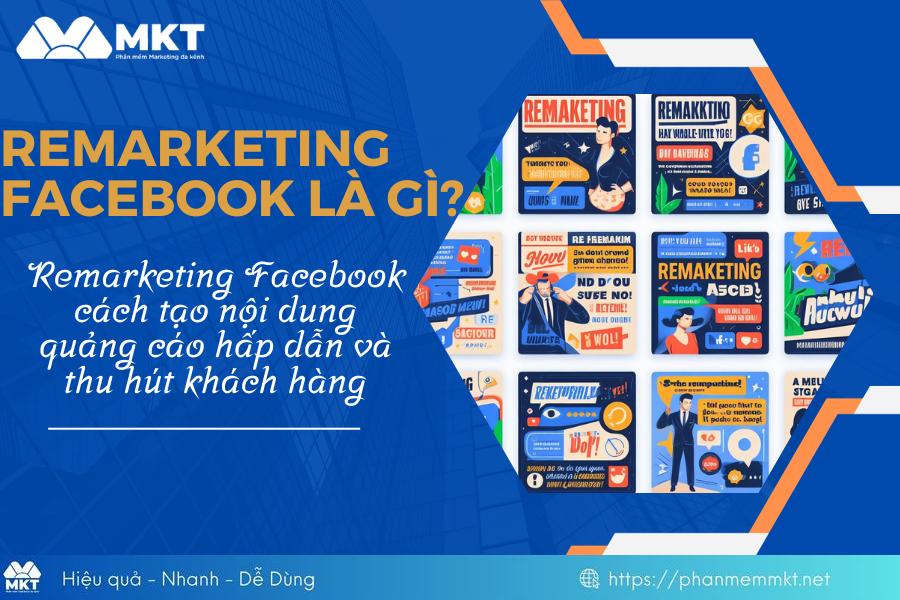 Remarketing Facebook là gì?