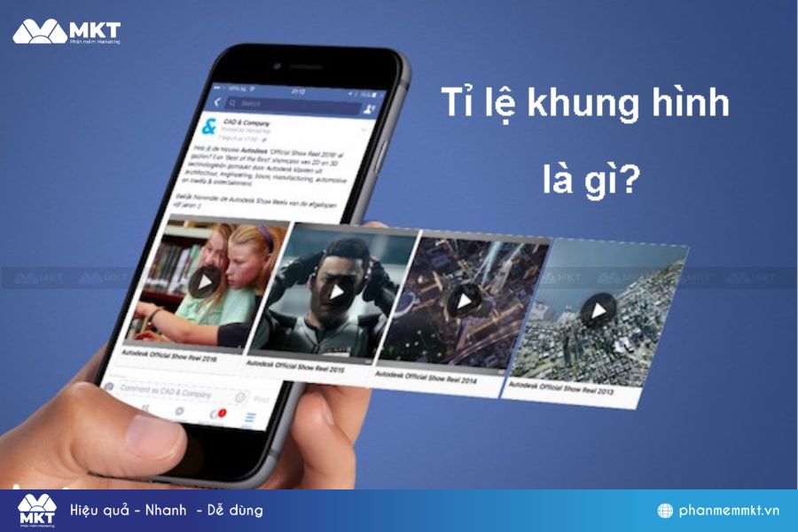 Tỷ lệ khung hình video Facebook là gì? 