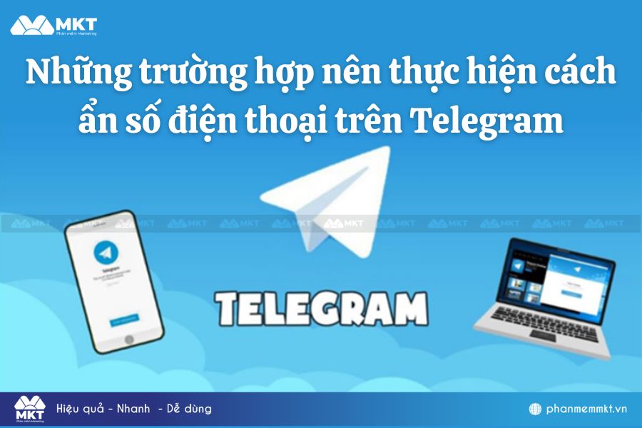 Những trường hợp nên thực hiện cách ẩn số điện thoại trên Telegram