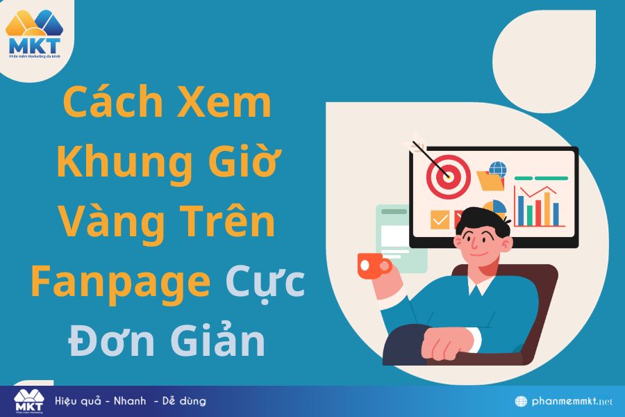 Cách Xem Khung Giờ Vàng Trên Fanpage Cực Đơn Giản