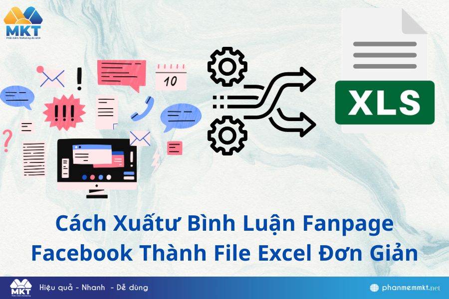 Cách xuất bình luận fanpage facebook thành file excel