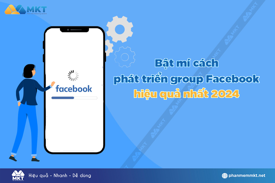 Cách phát triển group Facebook hiệu quả