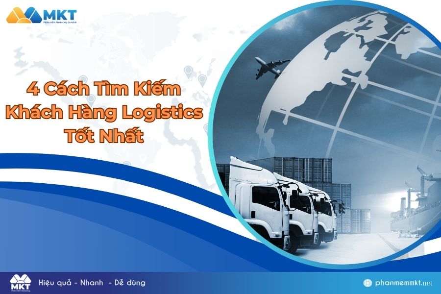 Cách tìm kiếm khách hàng logistics