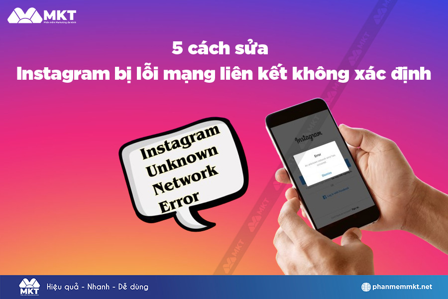 Tại sao Instagram bị lỗi mạng liên kết không xác định?