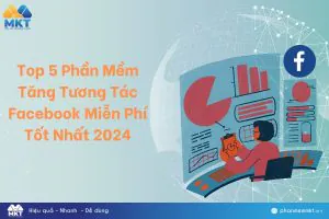 Phần mềm tăng tương tác Facebook miễn phí