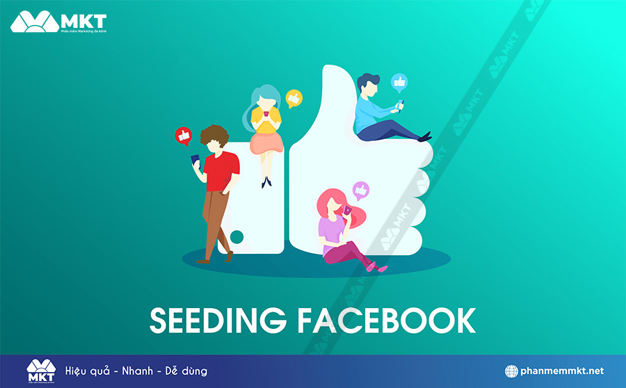 Sử dụng tài khoản seeding đúng đối tượng mục tiêu