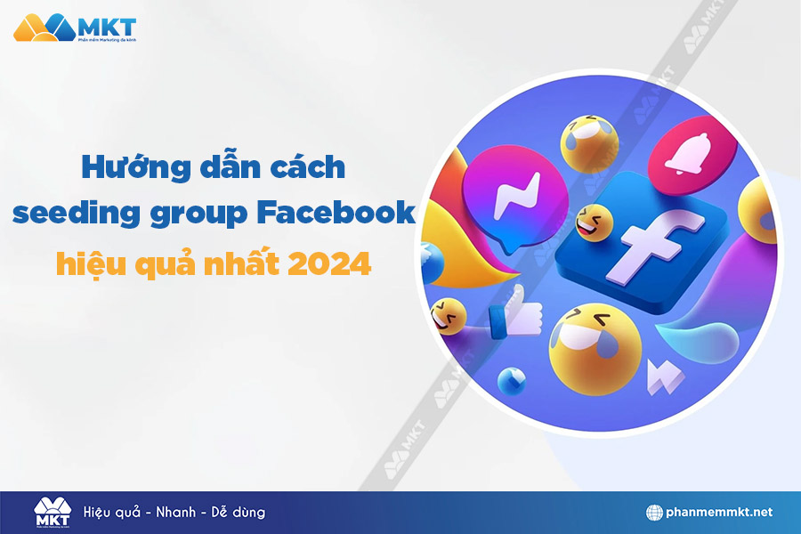 Cách seeding group Facebook hiệu quả nhất