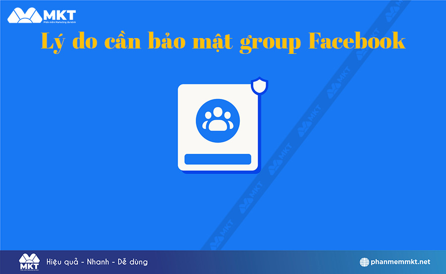 Lý do cần bảo mật group Facebook