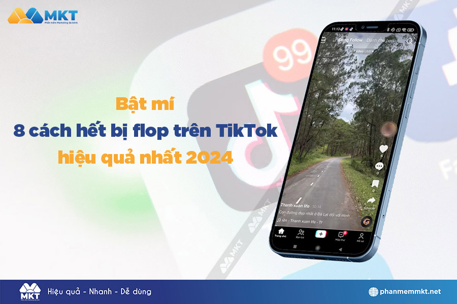 Cách hết bị flop trên TikTok hiệu quả nhất