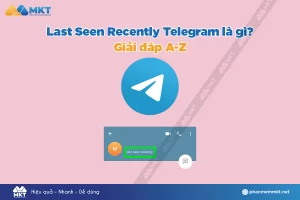 Last Seen Recently Telegram là gì?