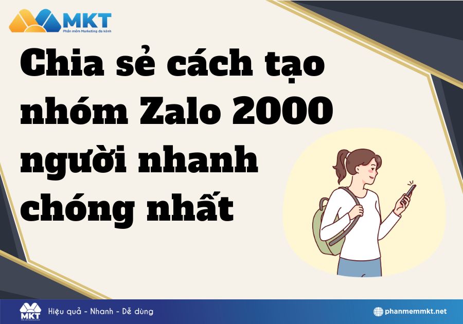 Chia sẻ cách tạo nhóm Zalo 2000 người nhanh chóng nhất