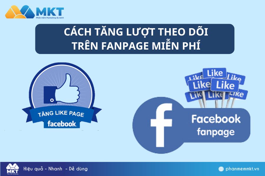 Cách tăng lượt theo dõi trên fanpage miễn phí