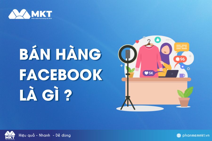 Phần mềm bán hàng Facebook