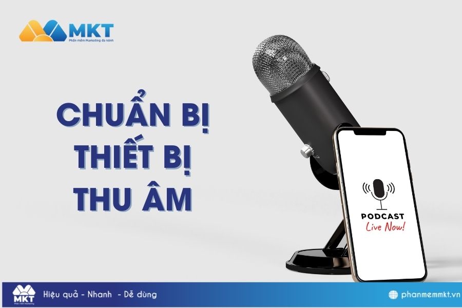 Chuẩn bị thiết bị thu âm