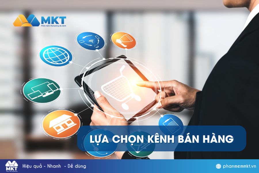 Lựa chọn kênh bán hàng 