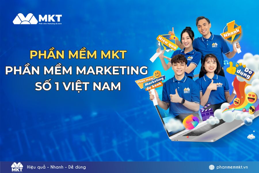 MKT Software - Phần mềm Marketing số 1 Việt Nam