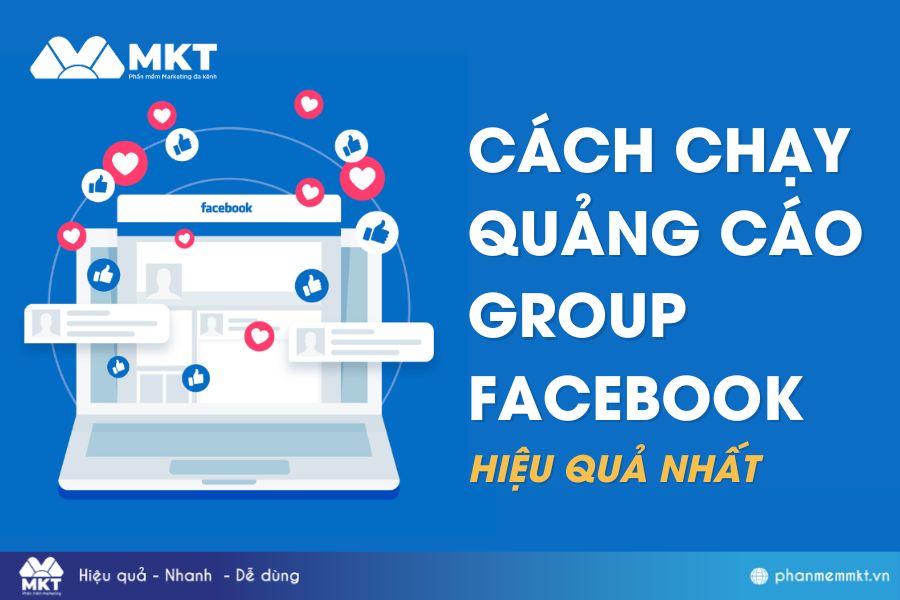 Cách chạy quảng cáo group Facebook hiệu quả nhất