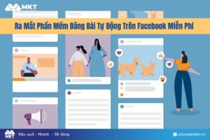Ra Mắt Phần Mềm Đăng Bài Tự Động Trên Facebook Miễn Phí