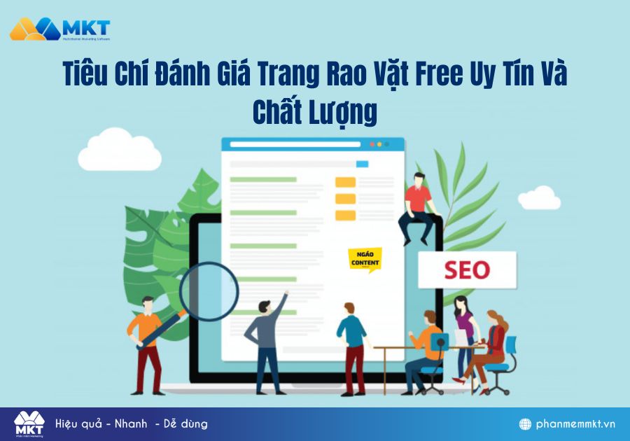 Tiêu Chí Đánh Giá Trang Rao Vặt Free Uy Tín Và Chất Lượng